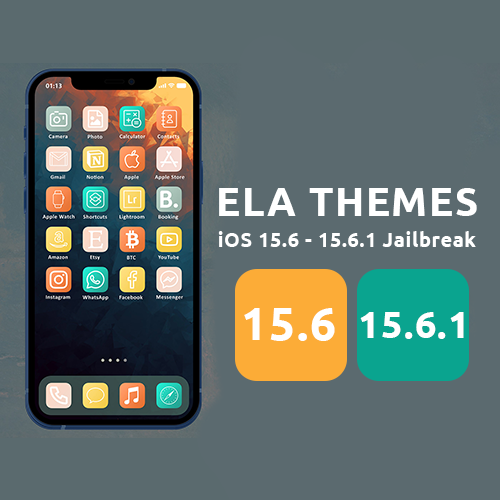 Ela Theme iOS 15.6 - 15.6.1 jailbreak