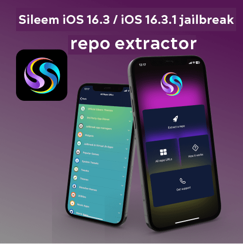 Sileem iOS 16.3 / iOS 16.3.1 jailbreak repo extractor
