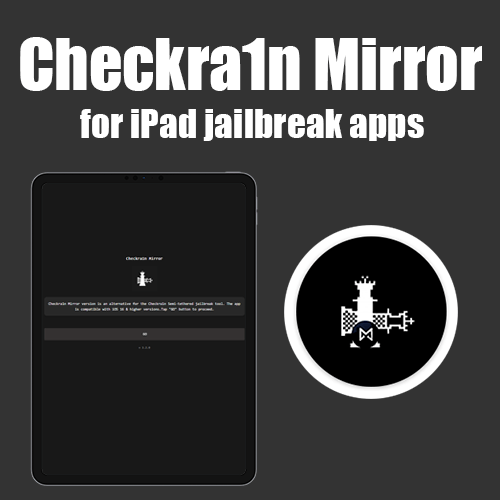 Checkra1n Mirror for iPad jailbreak apps