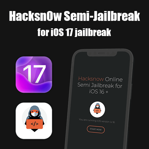 Hacksn0w Semi-Jailbreak for iOS 17