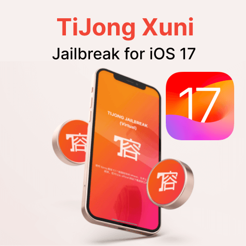 TiJong Xuni Jailbreak for iOS 17