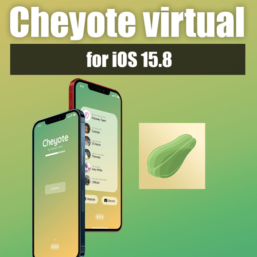 Cheyote virtual iOS 15.8 jailbreak