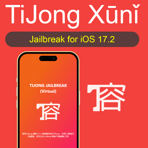 TiJong Xūnǐ jailbreak for iOS 17.2