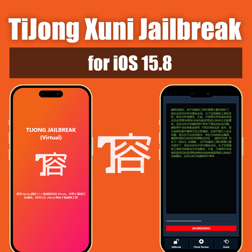 TiJong Xuni Jailbreak for iOS 15.8