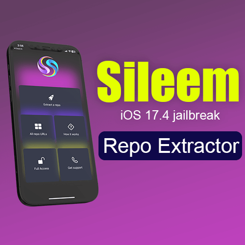 Sileem iOS 17.4 jailbreak repo extractor