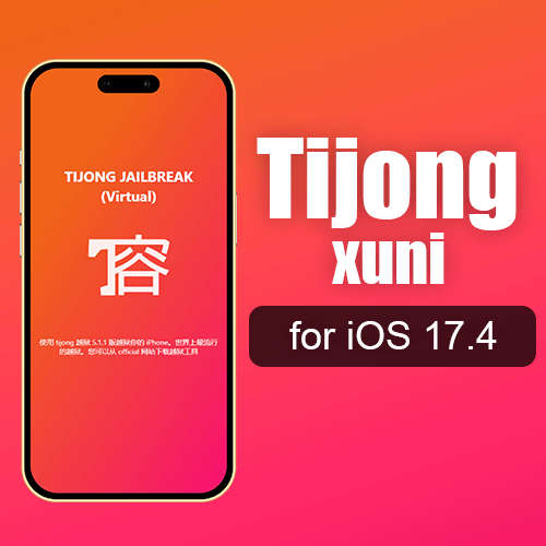 Tijong xuni iOS 17.4 jailbreak