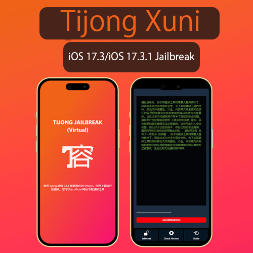 Tijong Xuni iOS 17.3/iOS 17.3.1 Jailbreak
