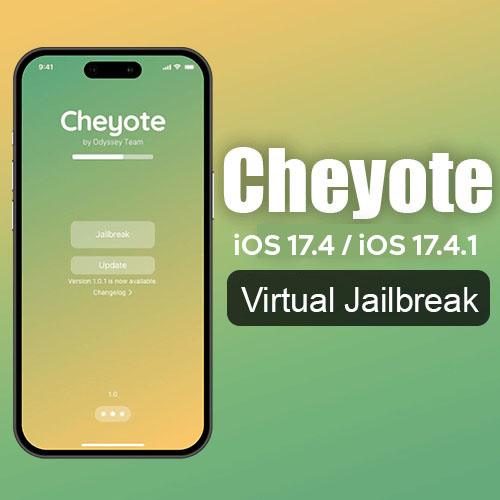 Cheyote iOS 17.4 / iOS 17.4.1 virtual jailbreak