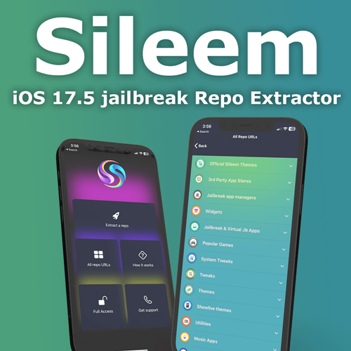 Sileem iOS 17.5 jailbreak Repo Extractor