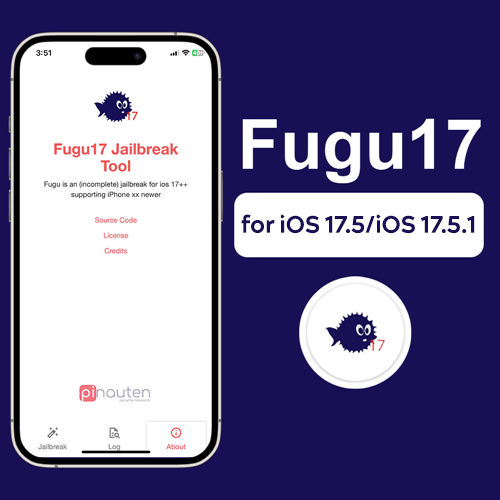 Fugu17 for iOS 17.5/iOS 17.5.1