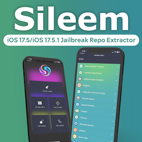 Sileem Repo Extractor for iOS 17.5/iOS 17.5.1
