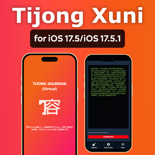 Tijong Xuni for iOS 17.5/iOS 17.5.1